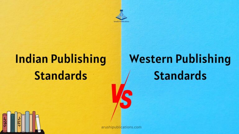 Read more about the article Indian Publishing Standards vs Western Publishing Standards