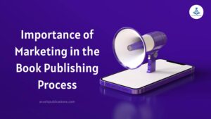 Importance of Marketing in the Book Publishing Process