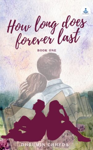 How Long Does Forever Last Book-1