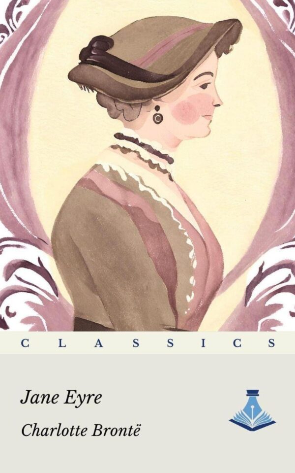 Jane Eyre by Charlotte Bronte