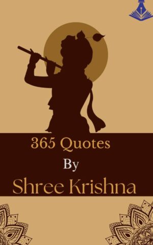 365 Quotes by Shree Krishna