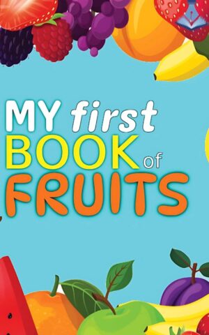 My First Book of Fruits