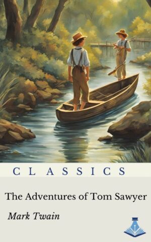 The Adventures of Tom Sawyer